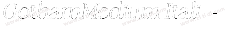 GothamMedium Itali 已字体转换 GothamMedium Itali 已字体转换